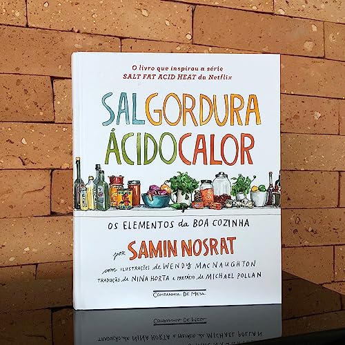 Sal, gordura, ácido, calor: Os elementos da boa cozinha